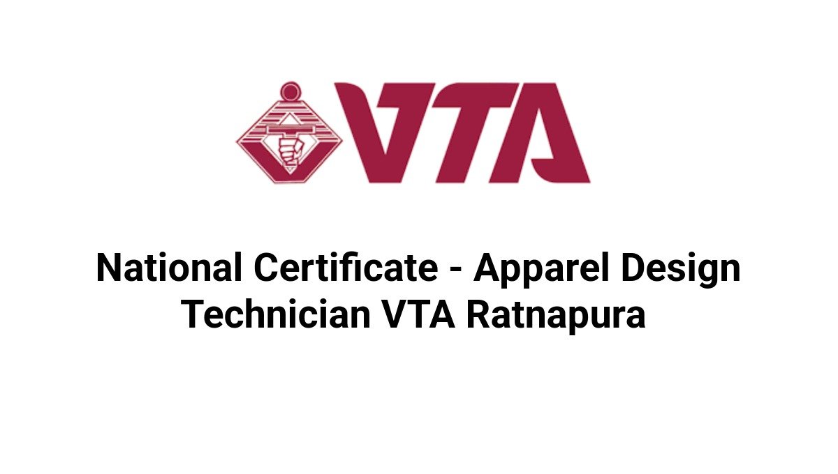 National Certificate - Apparel Design Technician VTA Ratnapura