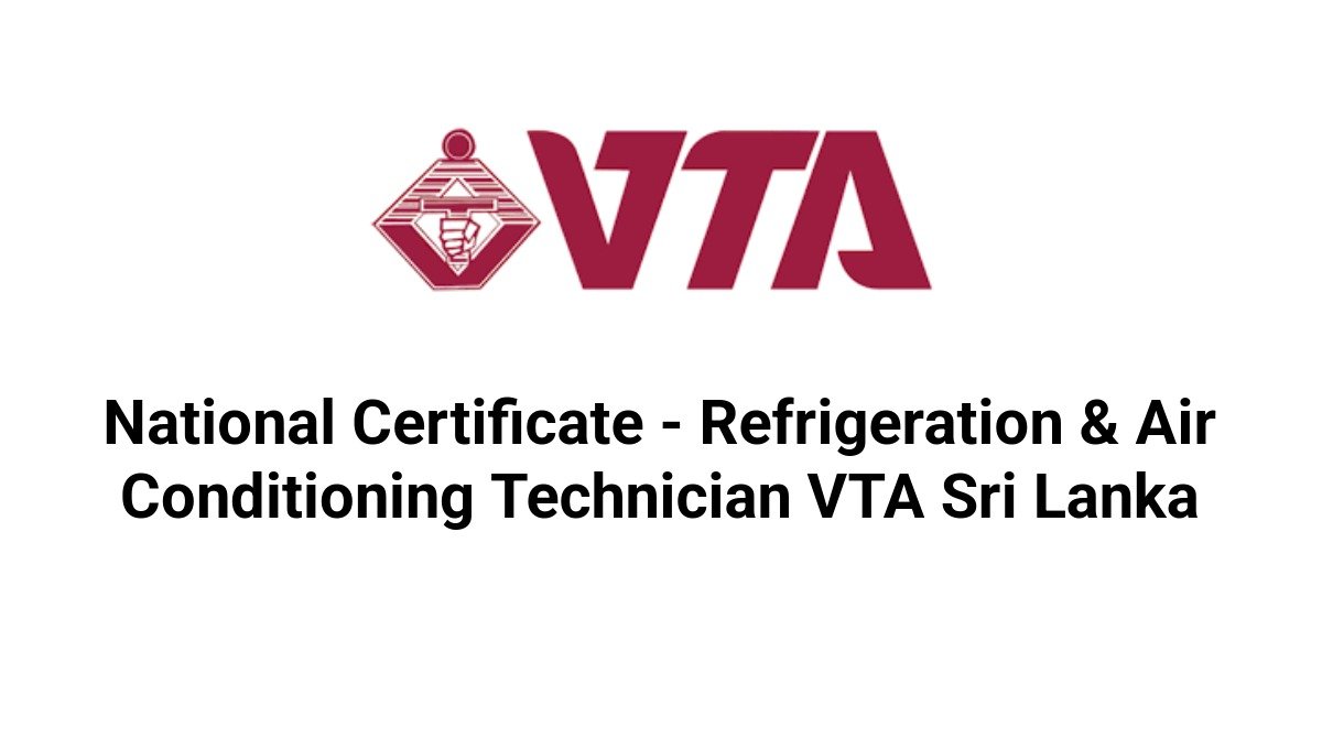 National Certificate - Refrigeration & Air Conditioning Technician VTA Sri Lanka