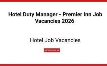 Hotel Duty Manager - Premier Inn Job Vacancies 2026